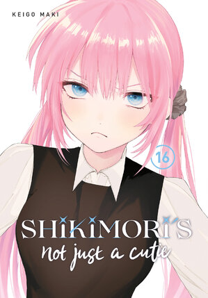 Shikimori's Not Just a Cutie vol 16 GN Manga