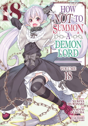 How NOT to Summon a Demon Lord vol 18 GN Manga