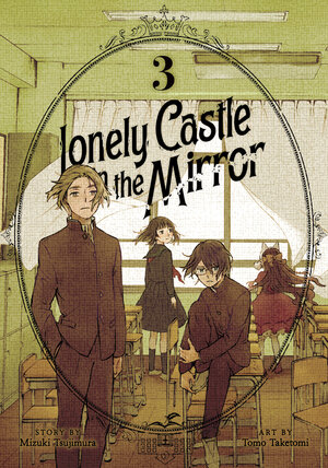 Lonely Castle in the Mirror vol 03 GN Manga