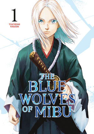 The Blue Wolves of Mibu vol 01 GN Manga