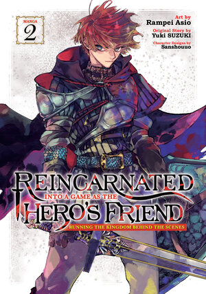 Reincarnated Into a Game as the Hero's Friend - Running the Kingdom Behind the Scenes vol 02 GN Manga