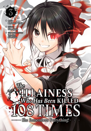 The Villainess Who Has Been Killed 108 Times: She Remembers Everything! vol 03 GN Manga