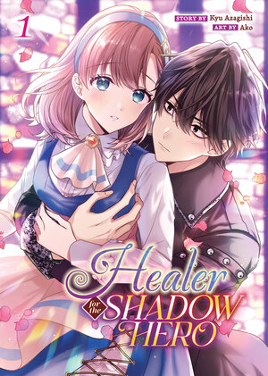 Healer for the Shadow Hero vol 01 GN Manga