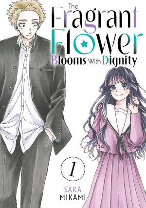 The Fragrant Flower Blooms With Dignity vol 01 GN Manga