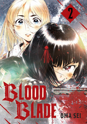 Blood Blade vol 02 GN Manga