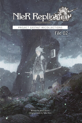 NieR Replicant ver.1.22474487139… vol 02 Light Novel