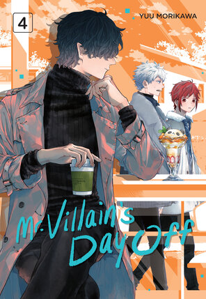 Mr. Villain's Day Off vol 04 GN Manga