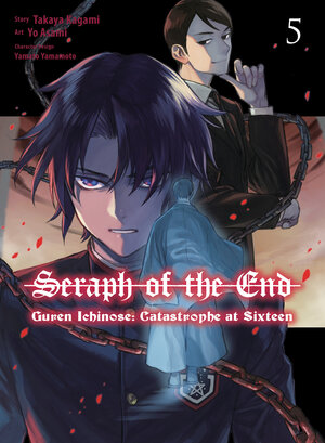 Seraph of the End: Guren Ichinose: Catastrophe at Sixteen vol 05 GN Manga