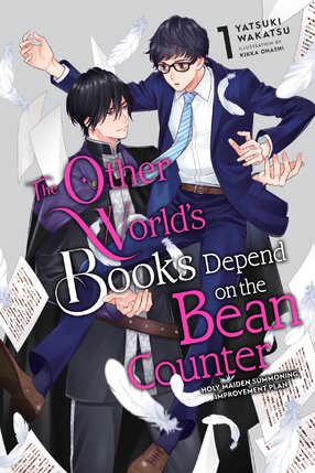 The Other World's Books Depend on the Bean Counter vol 01 Light Novel