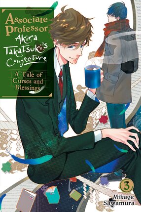 Associate Professor Akira Takatsuki's Conjecture vol 03 Light Novel