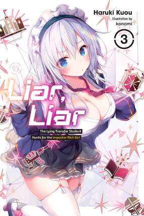 Liar, Liar vol 03 Light Novel