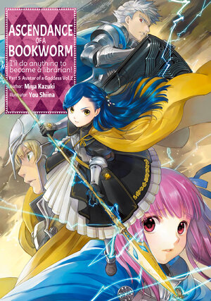 Ascendance of a Bookworm Part 05 vol 02 Light Novel
