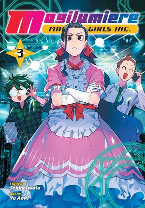 Magilumiere Magical Girls Inc. vol 03 GN Manga