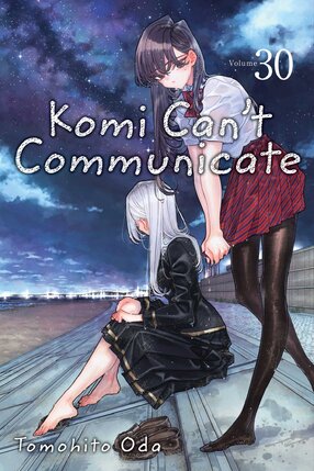 Komi Can't Communicate vol 30 GN Manga