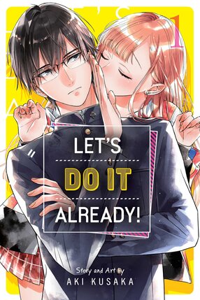 Let's Do It Already! vol 01 GN Manga