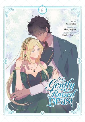 My Gently Raised Beast vol 06 GN Manhwa