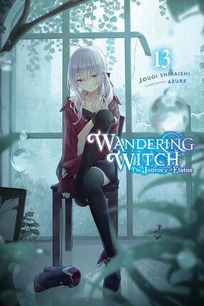 Wandering Witch: The Journey of Elaina vol 13 Light Novel