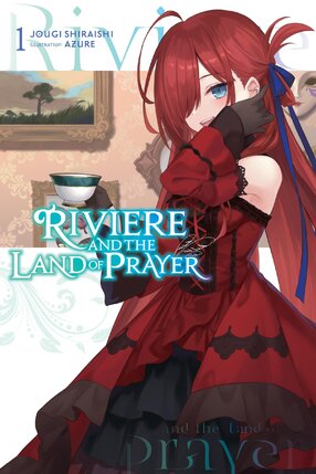 Riviere and the Land of Prayer vol 01 Light Novel