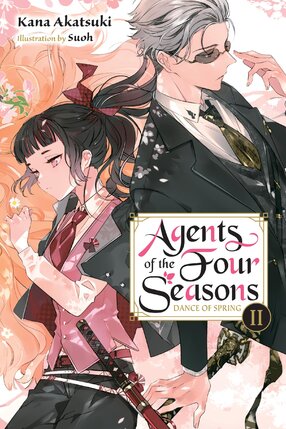 Agent of the Four Seasons vol 02 Light Novel