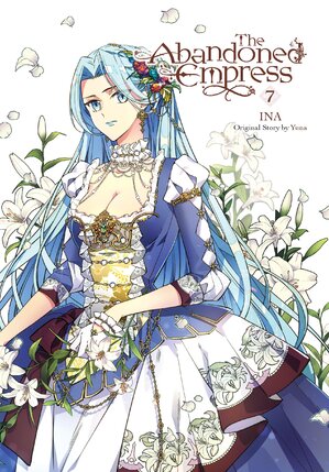 The Abandoned Empress vol 07 GN Manga