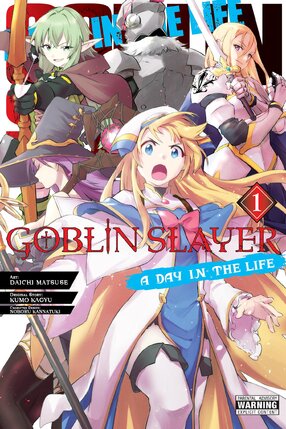 Goblin Slayer A Day in the Life vol 01 GN Manga