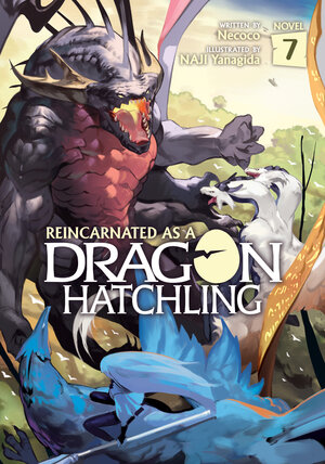 Reincarnated as a Dragon Hatchling vol 07 Light Novel