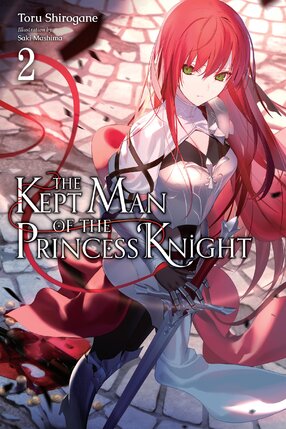 The Kept Man of the Princess Knight vol 02 Light Novel