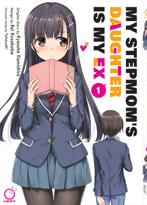 My Stepmom's Daughter is My Ex vol 01 GN Manga