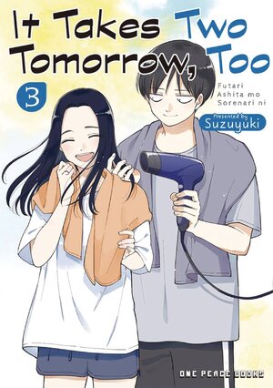 It Takes Two Tomorrow Too vol 03 GN Manga