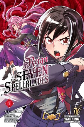 Reign of the Seven Spellblades vol 07 GN Manga