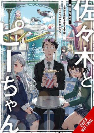 Sasaki & Peeps vol 07 Light Novel