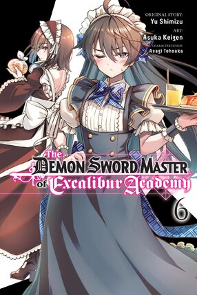 The Demon Sword Master of Excalibur Academy vol 06 GN Manga