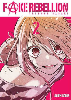 Fake Rebellion vol 02 GN Manga