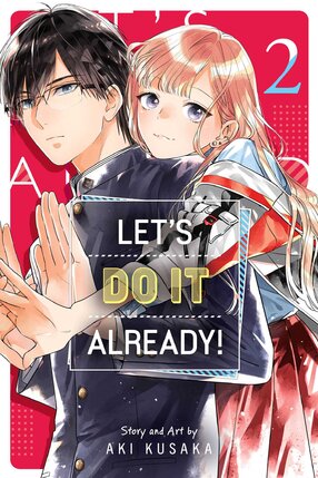 Let's Do It Already! vol 02 GN Manga