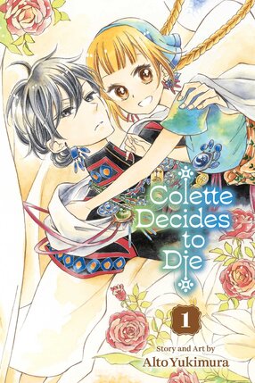 Colette Decides to Die vol 01 GN Manga