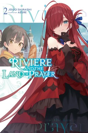 Riviere and the Land of Prayer vol 02 Light Novel