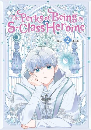 The Perks of Being an S-Class Heroine vol 02 GN Manhwa