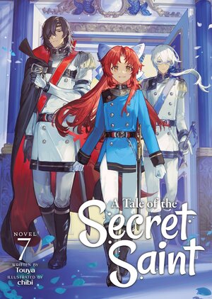 A Tale of the Secret Saint vol 07 Light Novel