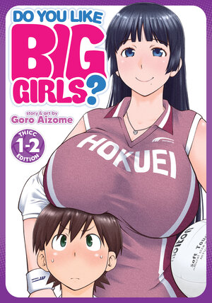 Do You Like Big Girls? vol 01-02 Omnibus GN Manga