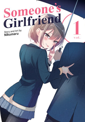 Someone's Girlfriend vol 01 GN Manga