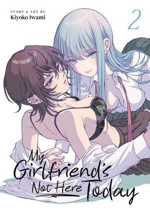 My Girlfriend's Not Here Today vol 02 GN Manga