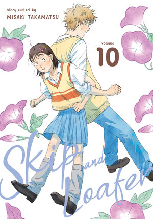 Skip and Loafer vol 10 GN Manga