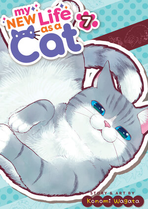 My New Life As A Cat vol 07 GN Manga