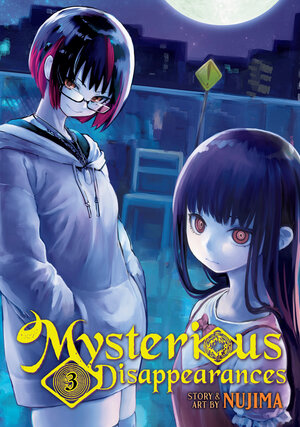 Mysterious Disappearances vol 03 GN Manga