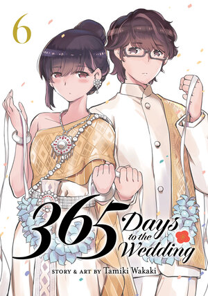 365 Days to the Wedding vol 06 GN Manga