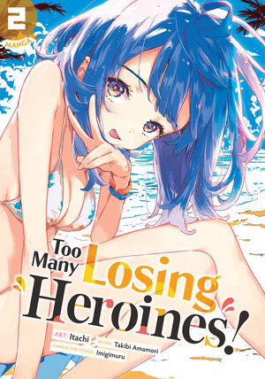 Too Many Losing Heroines! vol 02 GN Manga