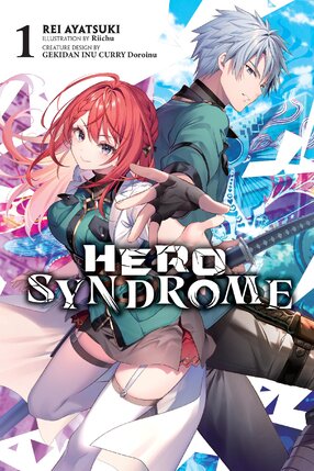 Hero Syndrome vol 01 Light Novel