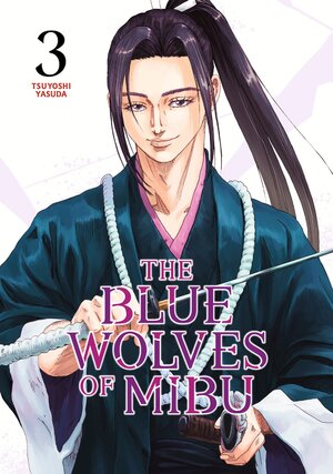 The Blue Wolves of Mibu vol 03 GN Manga