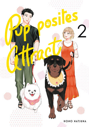 Pupposites Attract vol 02 GN Manga