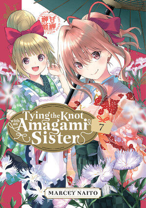 Tying the Knot with an Amagami Sister vol 07 GN Manga